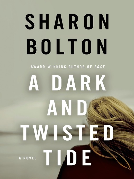 Title details for A Dark and Twisted Tide by Sharon Bolton - Wait list